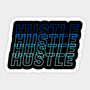Hustle tee Sticker
